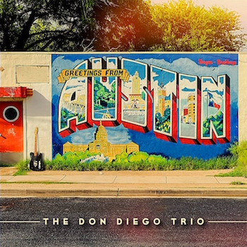 Don Diego Trio ,The - Greethings From Austin (ltd lp )